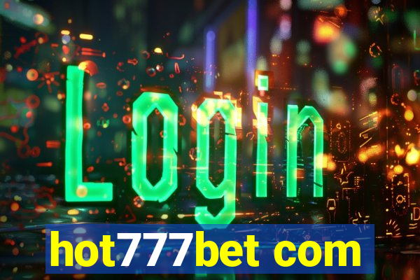 hot777bet com